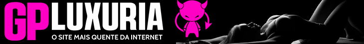 GP Luxuria - O site mais quente da internet.